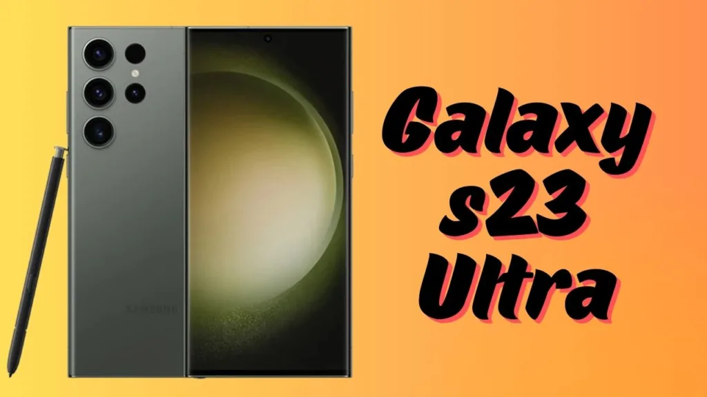 Samsung Galaxy s23 Ultra Full specification