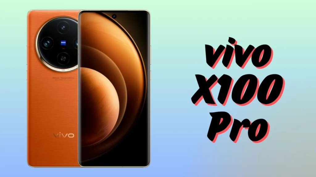 vivo X100 Pro Features and Full Specifications in Bangla