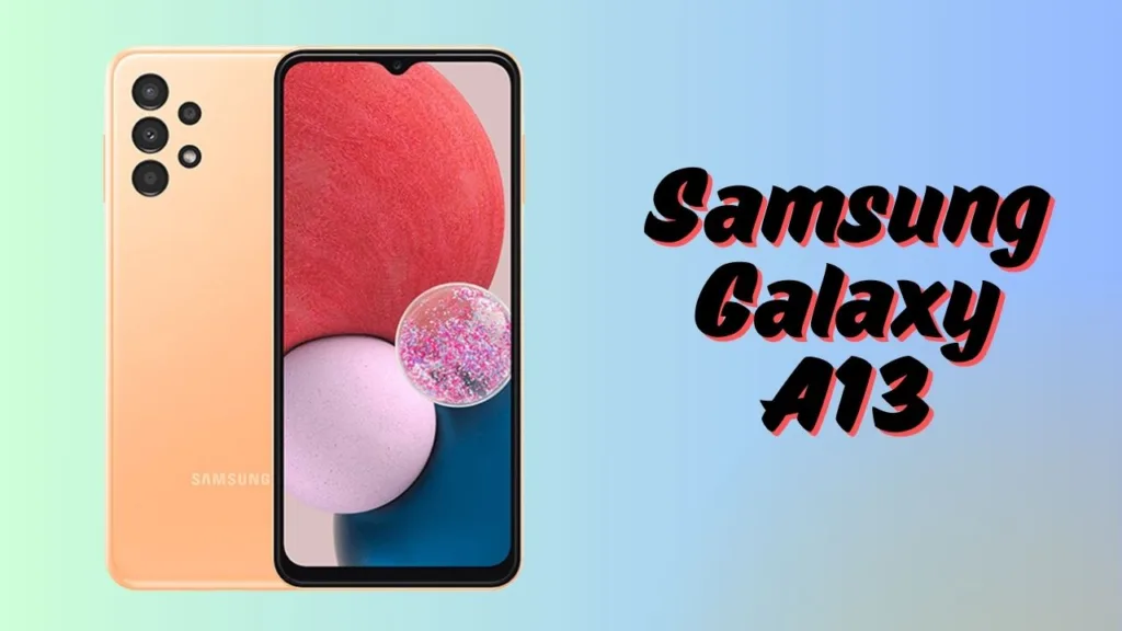 Samsung Galaxy A13 features and full specifications in Bangla