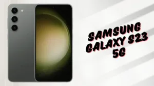 Samsung Galaxy S23 5G features and full specifications in Bangla